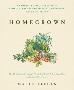 Homegrown - A Growing Guide for Creating a Cook's Garden