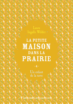 La petite maison dans la prairie (Tome 4) - Un enfant de la terre