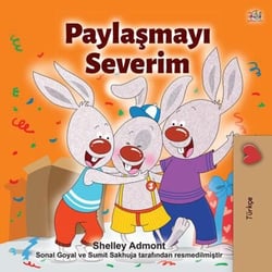 Paylasmayi Severim - Turkish Bedtime Collection