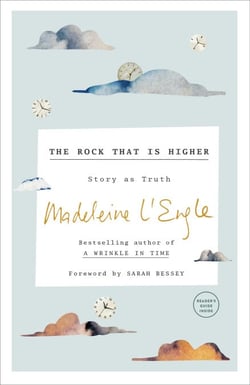 The Rock That Is Higher - Story as Truth