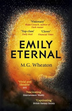 Emily Eternal - A compelling science fiction novel from an award-winning author