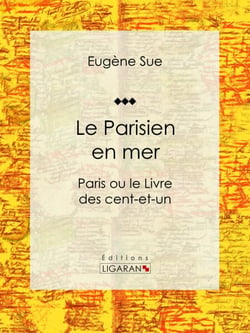 Le Parisien en mer - Paris ou le Livre des cent-et-un