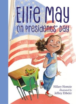 Ellie May on Presidents' Day - An Ellie May Adventure