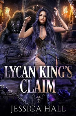 Lycan King's Claim - Lycan King's Reign Duet, #2