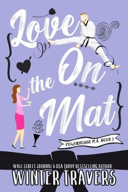 Love on the Mat - Powerhouse M.A., #2