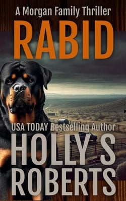Rabid - A Morgan Family Thriller, #1