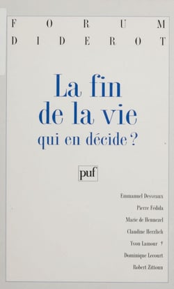 La Fin de la vie : qui en décide ?
