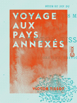 Voyage aux pays annexés - Suite et fin du Voyage au pays des milliards