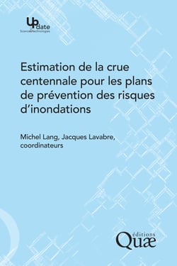 Estimation de la crue centennale pour les plans de prévention des risques d'inondations
