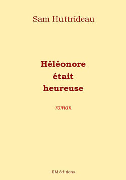 Héléonore était heureuse