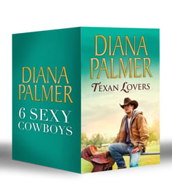 Diana Palmer Texan Lovers - Calhoun / Justin / Tyler / Sutton's Way / Ethan / Connal