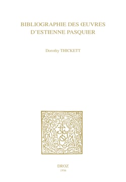 Bibliographie des œuvres d’Estienne Pasquier