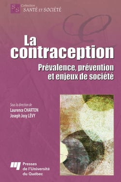 La contraception - Prévalence, prévention et enjeux de société