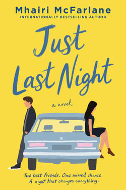 Just Last Night - A Novel