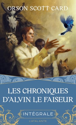 Les Chroniques d'Alvin le Faiseur - L'intégrale