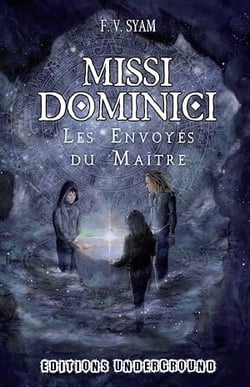 Missi Dominici - Les Envoyés du Maître