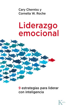 Liderazgo emocional - 9 estrategias para liderar con inteligencia