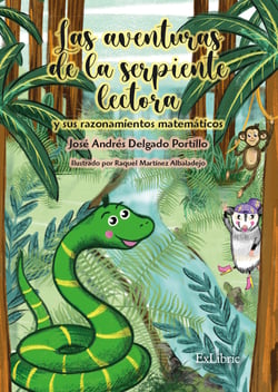 Las aventuras de la serpiente lectora y sus razonamientos matemáticos