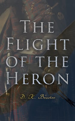 The Flight of the Heron - Historical Novel