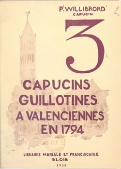Trois Capucins guillotinés à Valenciennes en 1794