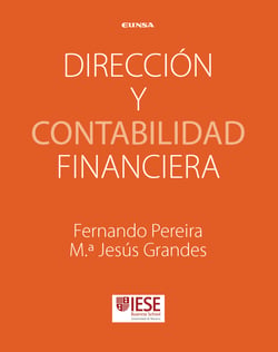 Dirección y contabilidad financiera - Manuales IESE