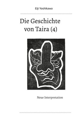 Die Geschichte von Taira (4) - Neue Interpretation