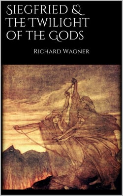 Siegfried &amp; The Twilight of the Gods