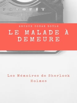 Le Malade à Demeure