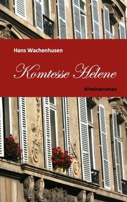 Komtesse Helene - Kriminalroman