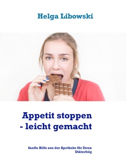 Appetit stoppen -  leicht gemacht - Sanfte Hilfe aus der Apotheke für Ihren Diäterfolg