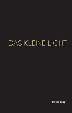 Das kleine Licht