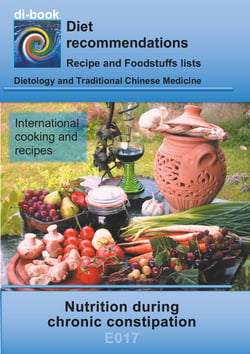 Nutrition during chronic constipation - E017 DIETETICS - Gastrointestinal tract - Small intestine and large intestine - Chronic constipation
