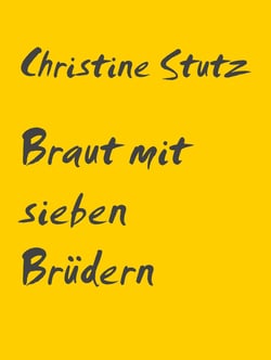 Braut mit sieben Brüdern
