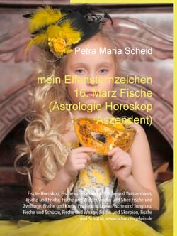 mein Elfensternzeichen 16. März Fische (Astrologie Horoskop Aszendent)