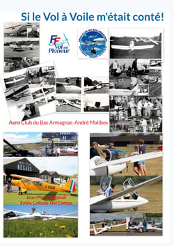 Si le Vol à Voile m'était conté! - Aero Cub du Bas Armagnac-André Malibos