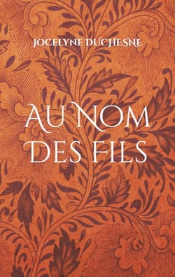 Au Nom Des Fils - Au nom des siens
