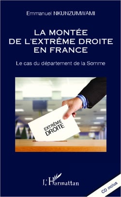 Montée de l'extrême droite en France - Le cas du département de la Somme (CD inclus)