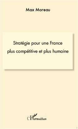 Stratégie pour une france plus compétitive et plus humaine