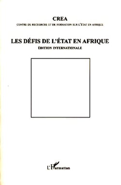Les défis de l'Etat en Afrique - Edition internationale