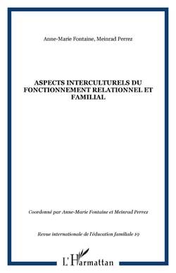 Aspects interculturels du fonctionnement relationnel et familial