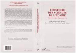 HISTOIRE DES SCIENCES DE L'HOMME - Trajectoires, enjeux et questions vives