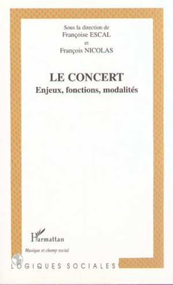 LE CONCERT - Enjeux, fonctions, modalités