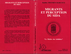 Migrants et perception du Sida - "Le maître des infidèles"