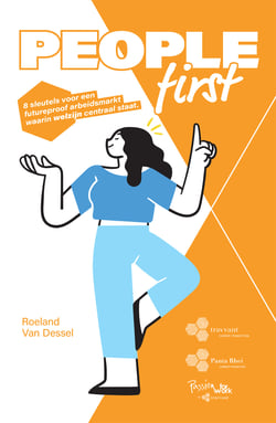 People First - 8 sleutels voor een  futureproof arbeidsmarkt waarin welzijn centraal staat