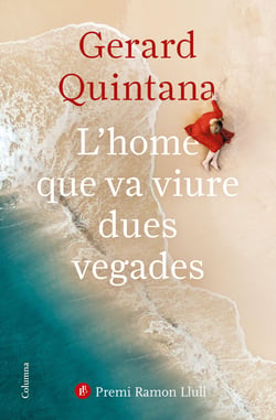 L'home que va viure dues vegades - Premi Ramon Llull 2021
