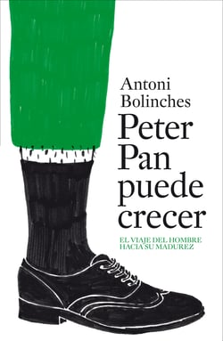 Peter Pan puede crecer - El viaje del hombre hacia su madurez