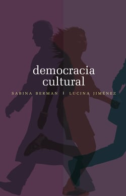 Democracia cultural - Una conversación a cuatro manos