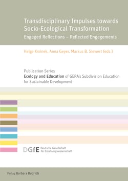 Transdisciplinary Impulses towards Socio-Ecological Transformation - Engaged Reflections – Reflected Engagements