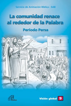La comunidad renace alrededor de la palabra - Período Persa