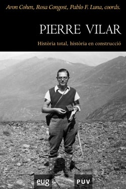 Pierre Vilar - Història total, història en construcció